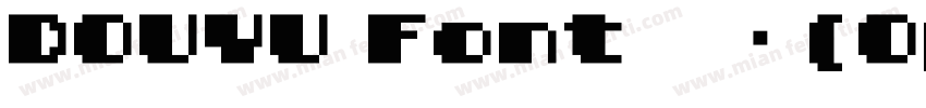 DOUYU Font 常规(OpenType TrueType)字体转换